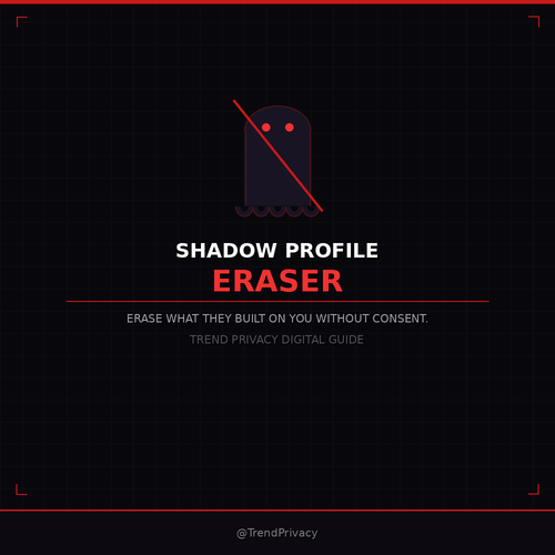 Shadow Profile Eraser
